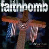 Faithbomb : The American Jesus